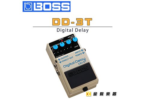 BOSS DD-3T 數位延遲 效果器