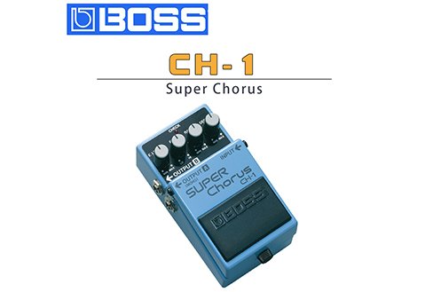 BOSS CH-1 Super Chorus超級和聲效果器