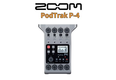Zoom PodTrak P4 Podcast 4軌隨身錄音裝置